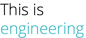 This is engineering